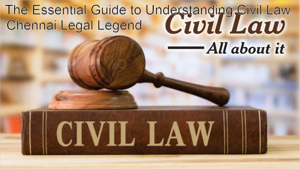 The Essential Guide to Understanding Civil Law