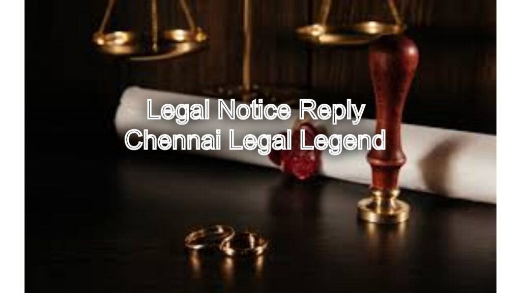 Legal Notice Reply: Legally Compliant and Customized Responses